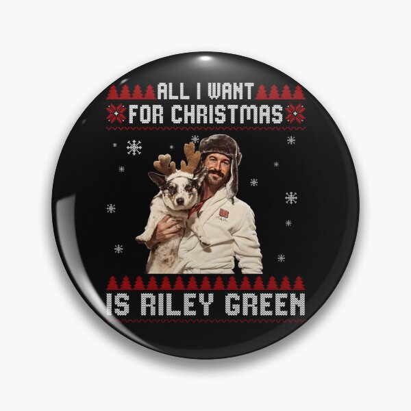Item preview, All I Want For Christmas Is Riley Green, Riley Green Ugly Christmas  designed and sold by philtrezzoni.
