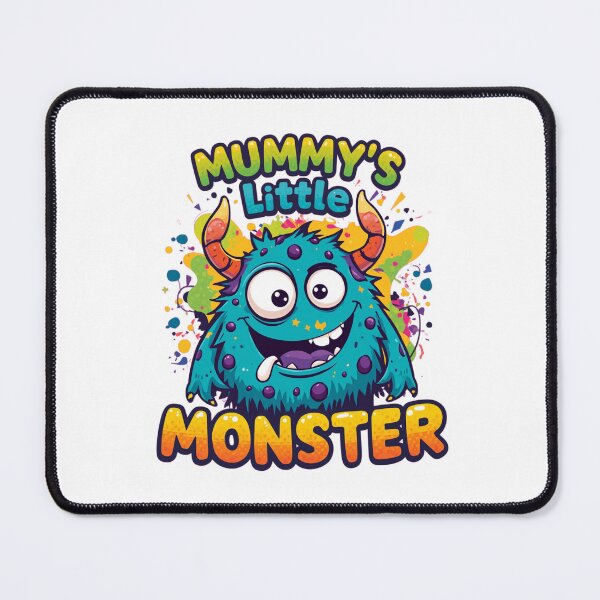 Item preview, Mummy's little monster designed and sold by whatthefoxsays.