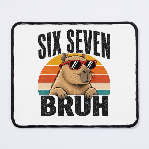 Item preview, Six Seven Bruh Capybara Meme Internet Culture Lover designed and sold by RetroMini2026.