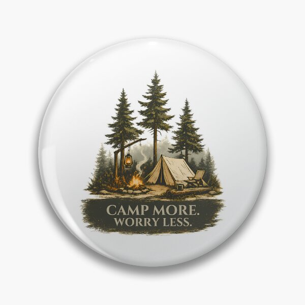 Item preview, Camp More Worry Less Camping Shirt designed and sold by ForRealSerial.