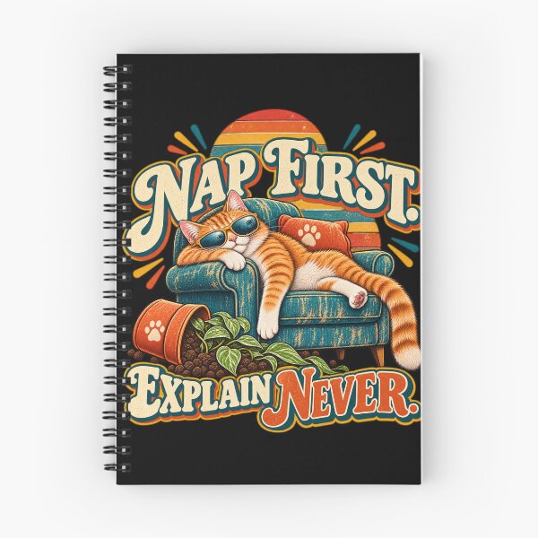 Item preview, Nap First Explain Never – Funny Retro Cat designed and sold by Tadeusz1.