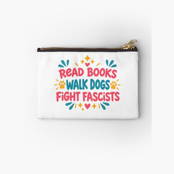 Item preview, Read Books Walk Dogs Fight Fascists Book Lover Dog Owner Activist Anti Fascist designed and sold by RetroMini2026.