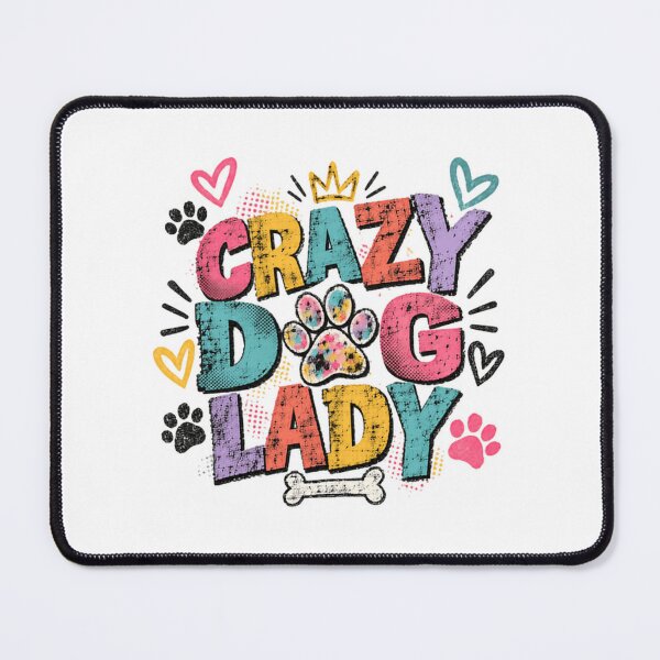 Item preview, Crazy Dog Lady Dog Owner Pet Lover Canine Mom designed and sold by JonesFlora2025.