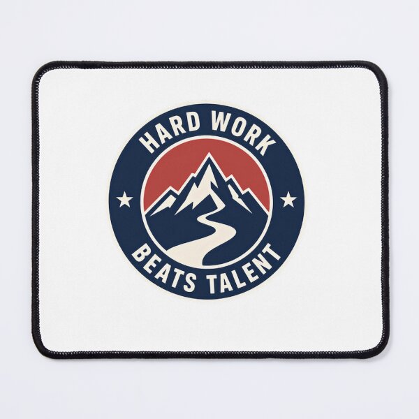 Item preview, Hard Work Beats Talent Motivation Success Mindset Athlete Adventure designed and sold by SkeletonsDanger.