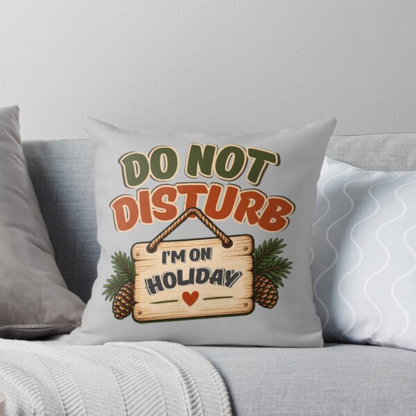 Item preview, Do Not Disturb, I'm on holiday designed and sold by tnwbank.