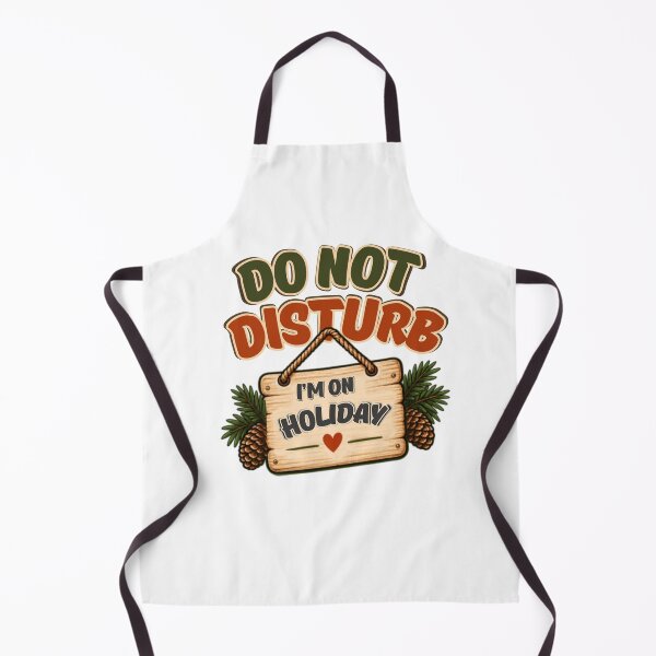 Item preview, Do Not Disturb, I'm on holiday designed and sold by tnwbank.