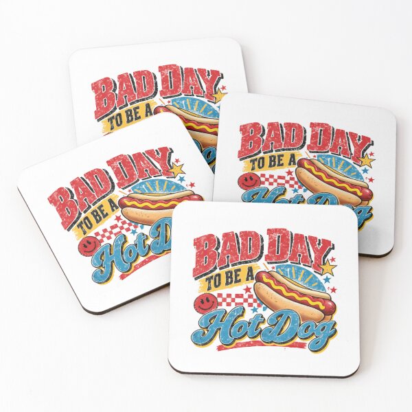 Item preview, Bad Day To Be A Hot Dog Foodie Humor designed and sold by RetroMini2026.