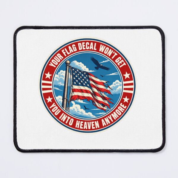 Item preview, Your Flag Decal Won't Get You Into Heaven Anymore American Commentary Patriotism Critique Spiritual Statement designed and sold by SkeletonsDanger.