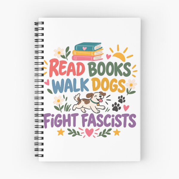 Item preview, Read Books Walk Dogs Fight Fascists Book Lover Dog Owner Activist designed and sold by JonesFlora2025.