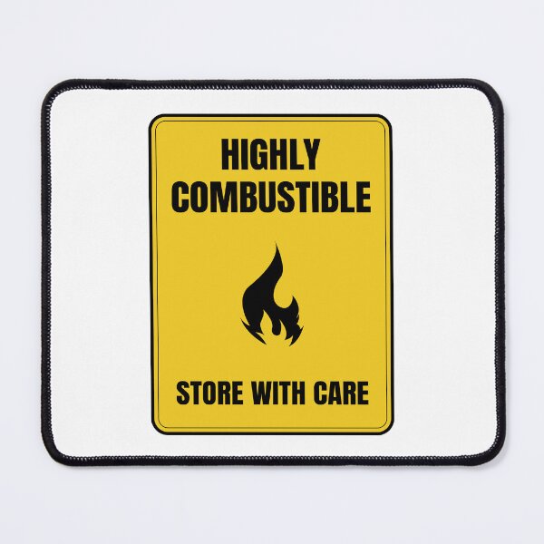 Item preview, Sci-Fi Highly Combustible Sign designed and sold by Amir Hossein Saadat.