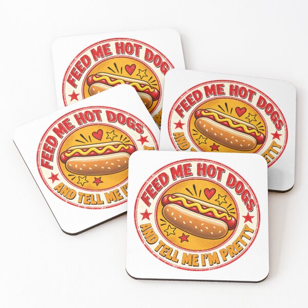 Item preview, Feed Me Hot Dogs And Tell Me I'm Pretty Funny Hot Dog Lover Foodie Humor designed and sold by JonesFlora2025.