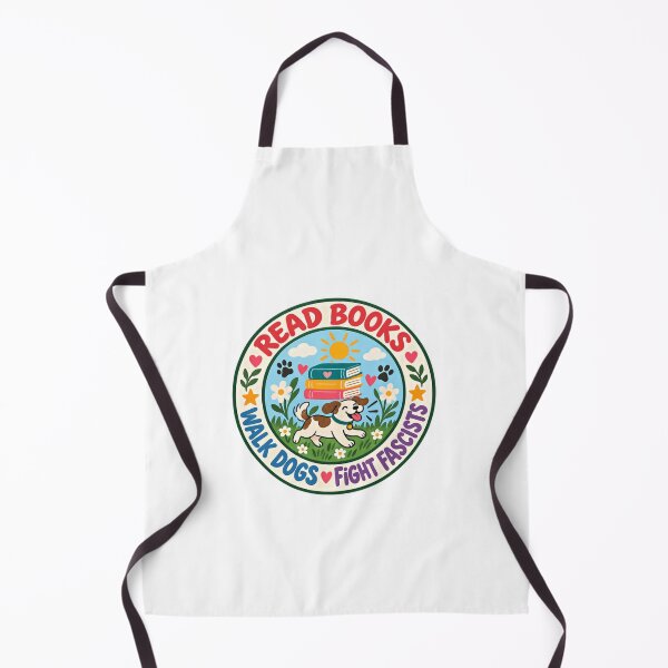 Item preview, Read Books Walk Dogs Fight Fascists Progressive Activist Dog Lover designed and sold by HumansStuck12.