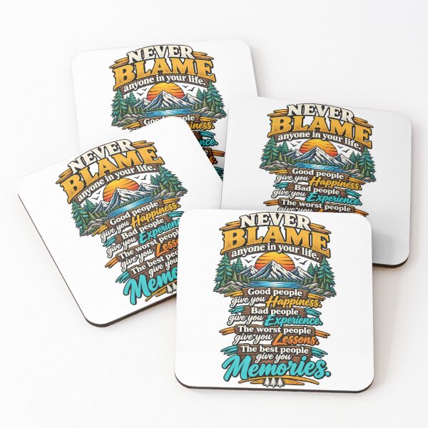 Item preview, Never Blame – Life Lessons & Memories designed and sold by JanRizz.