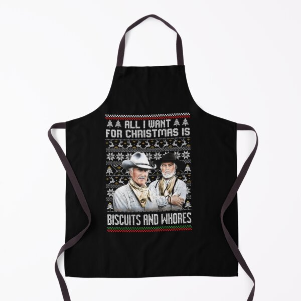 Item preview, Lonesome Dove Gus Mccrae Biscuits and Whores, All I Want For Christmas Is Biscuits And Whores  designed and sold by philtrezzoni.