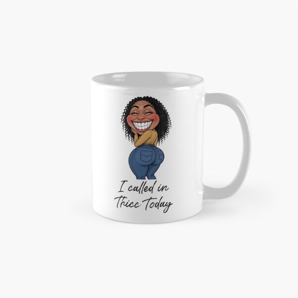 Item preview, Call in Thicc designed and sold by Mistaphire Media.