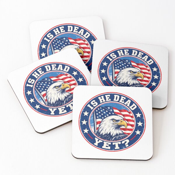 Item preview, Is He Dead Yet? Patriotic American Conservative Political Humor designed and sold by SkeletonsDanger.