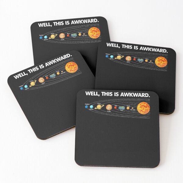 Item preview, Well This Is Awkward Flat Earth Solar System Geek Humor designed and sold by Chromatic-Cubes.