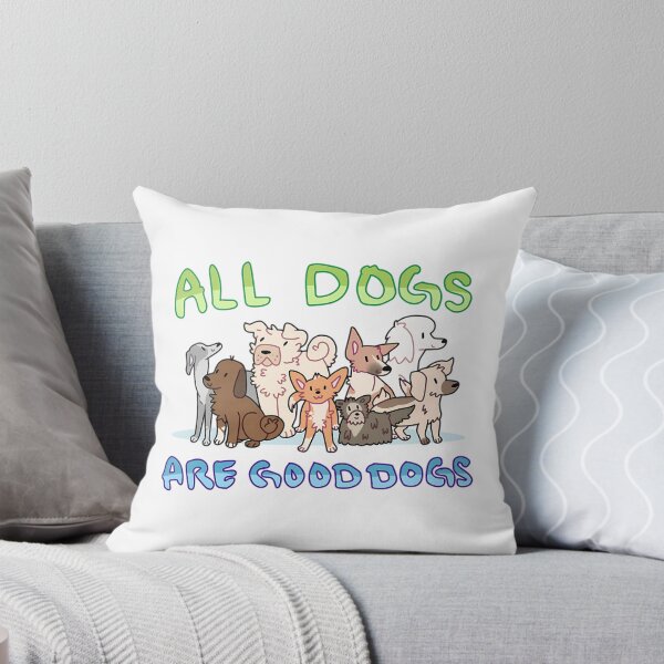 Item preview, All Dogs Are Good Dogs designed and sold by shopbyjnb.