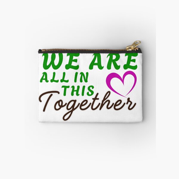 Item preview, We Are All in the Together Heart Typography. designed and sold by Gopal Verma.