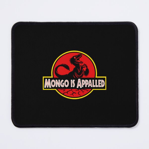 Item preview, Mongo is Appalled designed and sold by HimeDracular.