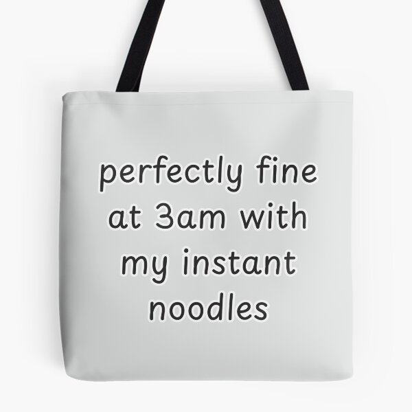 Item preview, Perfectly Fine at 3am Funny Late Night Quote designed and sold by suncorner28.