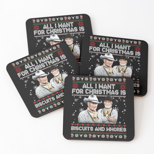 Item preview, Lonesome Dove Gus Mccrae Biscuits and Whores, All I Want For Christmas Is Biscuits And Whores  designed and sold by philtrezzoni.