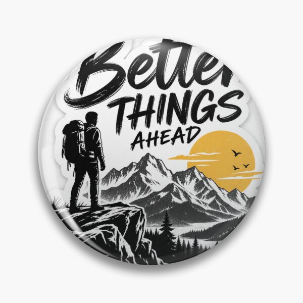 Item preview, Better Things Ahead Mountain Adventure designed and sold by MolaMío.
