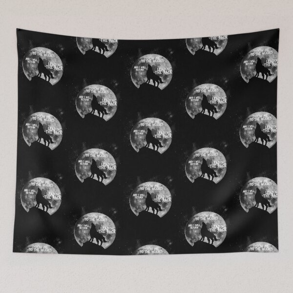 Item preview, Throw Me To The Wolves And I Will Return Leading The Pack designed and sold by TracepaperPen.