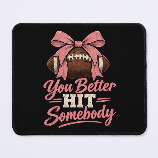 Item preview, You Better Hit Somebody Football Mom Bow Retro American Football Game Day designed and sold by ZyziowskyArt.