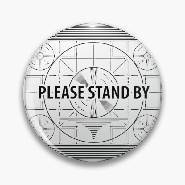 Item preview, Please Stand By Minimalist Retro Signal Design for Tech and Vintage Lovers designed and sold by yumsoda.