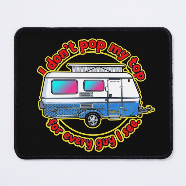 Item preview, “I Don’t Pop My Top For Every Guy I See” Bruise Blue designed and sold by Lazykatz.
