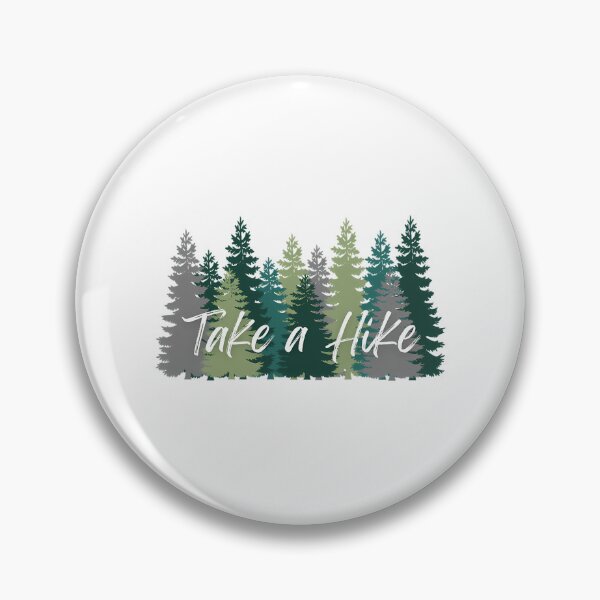 Item preview, Take A Hike Pine Tree Forest Design designed and sold by PerditaLu.
