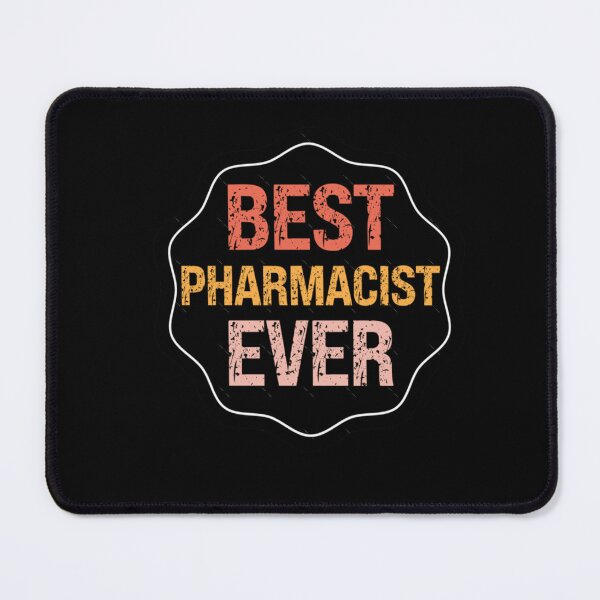 Item preview, Funny Best Pharmacist Ever Distressed Badge designed and sold by PierreKuhn.