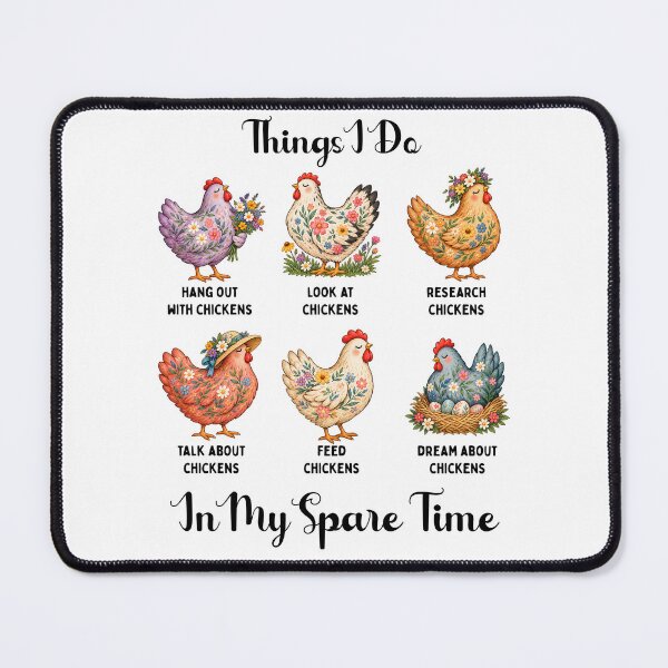 Item preview, Things I Do In My Spare Time Funny Chicken designed and sold by LounisArt.