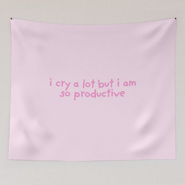 Item preview, I Cry A Lot But I Am So Productive  designed and sold by The Turquoise Brush.