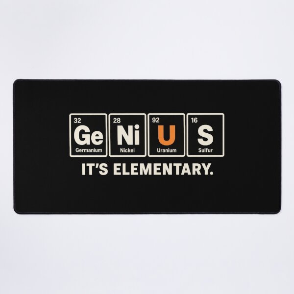 Item preview, Genius — It’s Elementary Chemistry Pun designed and sold by MotionBanana Art.