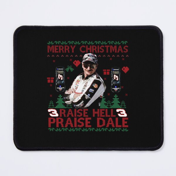 Item preview, Dale Earnhardt Raise Hell Praise Dale, Dale SR Christmas designed and sold by philtrezzoni.