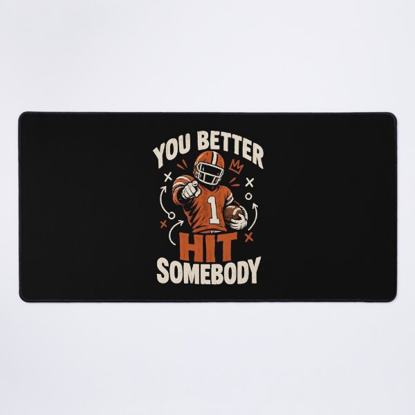 Item preview, You Better Hit Somebody Football Player Game Day American Football Mom Retro Vintage designed and sold by ZyziowskyArt.