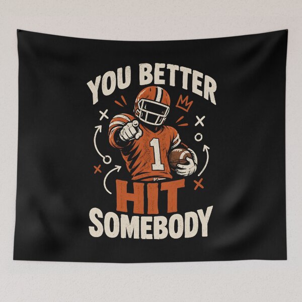 Item preview, You Better Hit Somebody Football Player Game Day American Football Mom Retro Vintage designed and sold by ZyziowskyArt.