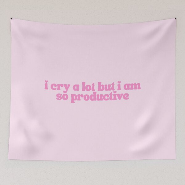 Item preview, I Cry A Lot But I Am So Productive  designed and sold by The Turquoise Brush.