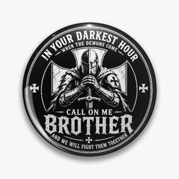 Item preview, In Your Darkest Hour When The Demons Come Call On Me Brother And We Will Fight Them Together designed and sold by PaletteFld.
