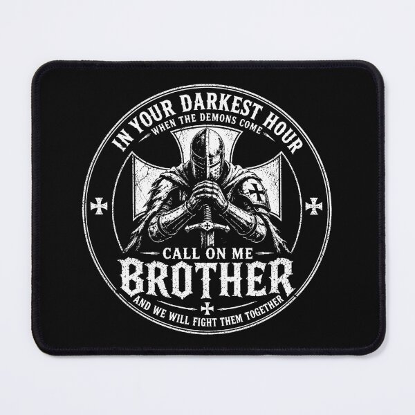 Item preview, In Your Darkest Hour When The Demons Come Call On Me Brother And We Will Fight Them Together designed and sold by PaletteFld.