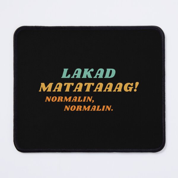Item preview, Lakad Matataaag Normalin Bold Typography Design for Motivation and Inspiration designed and sold by KeshanBusiness.