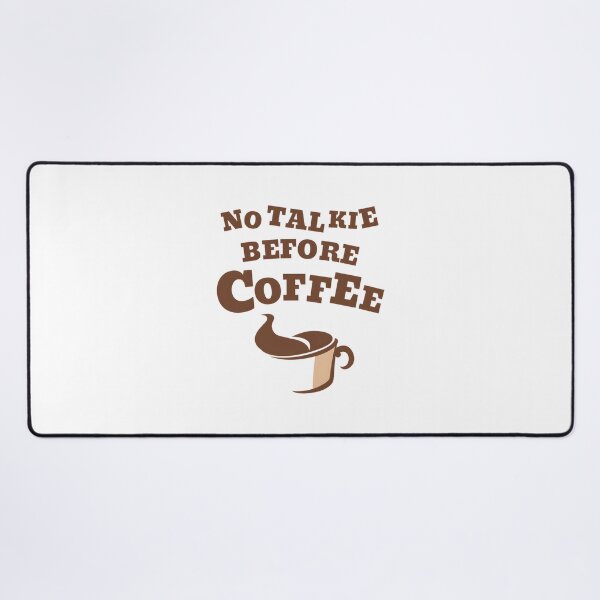 Item preview, No Talkie Before Coffee Funny Morning Quote Design designed and sold by mari-alvxx.