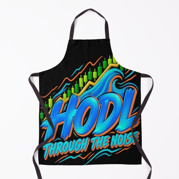 Item preview, HODL Through the Noise Trader Humor designed and sold by AuricFlow.