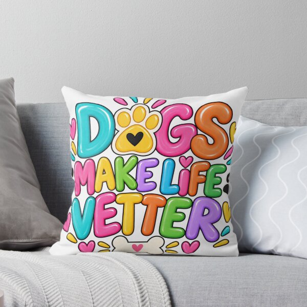 Item preview, Dogs Make Life Better Colorful Dog Lover Design designed and sold by wecrea.
