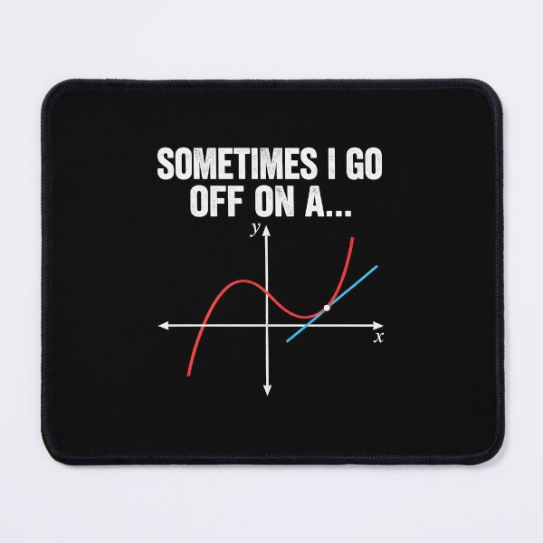 Item preview, Sometimes I Go Off On A Tangent designed and sold by CelidaBonde.
