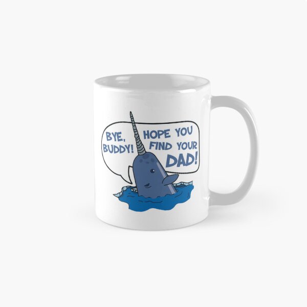 Item preview, Elf - Bye Buddy Hope You Find Your Dad Narwhal Quote designed and sold by 888HousePrintss.