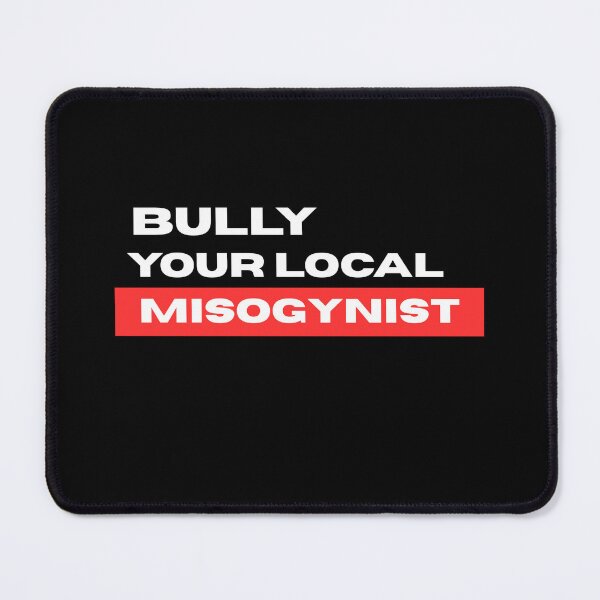 Item preview, Bully your local misgynost - feminist bumper designed and sold by CapriCreatives.