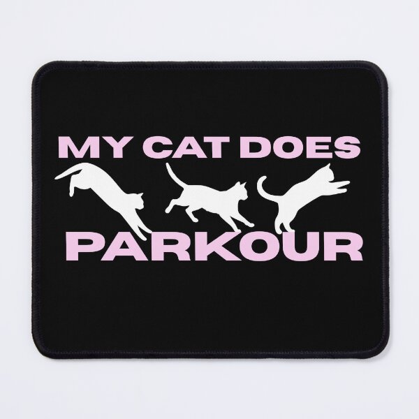 Item preview, My Cat Does Parkour – Funny Acrobatic Cat Design designed and sold by BigfeetLittlepaws.